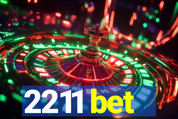 2211 bet